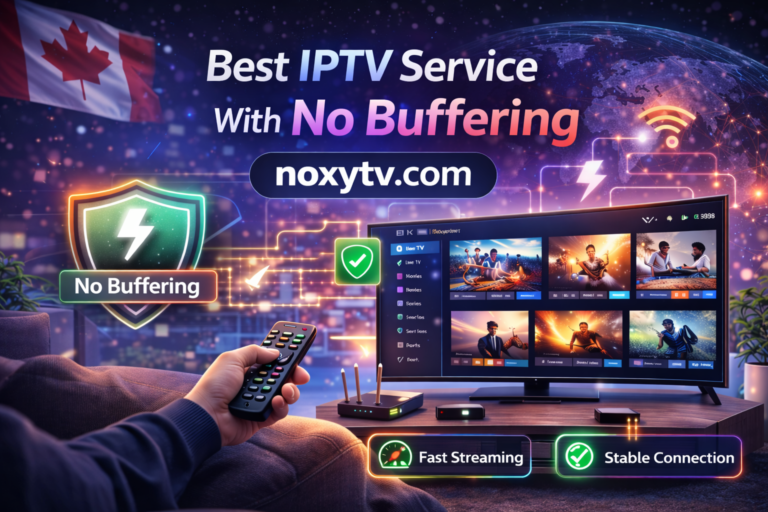 Best IPTV Service With No Buffering