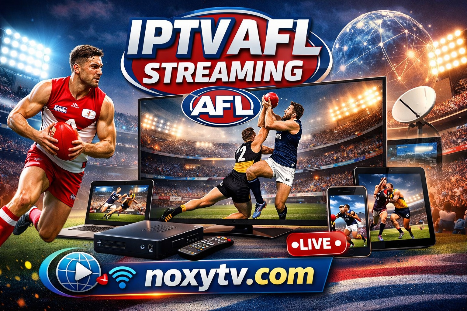 IPTV AFL streaming 2026 live sports on multiple devices via noxytv.com